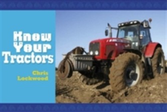 Know Your Tractors