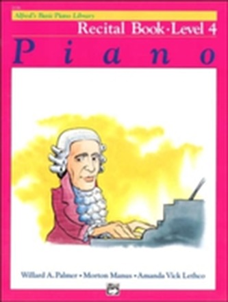 ALFREDS BASIC PIANO RECITAL BOOK LVL 4