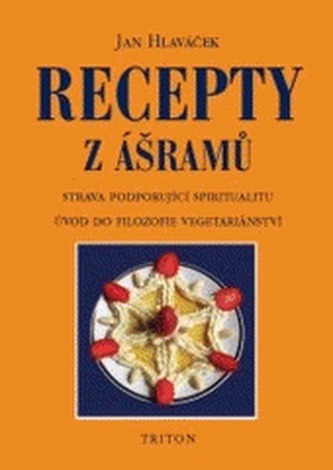 Recepty z ášramů
