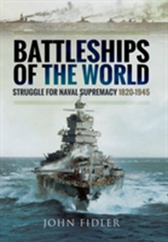 Battleships of the World
