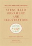 William Addison Dwiggins: Stencilled Ornament and Illustration