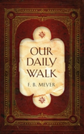 Our Daily Walk