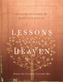 Lessons on the Way to Heaven