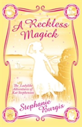 A Reckless Magick