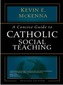 A Concise Guide to Catholic Social Teaching