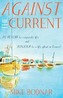 Against the Current