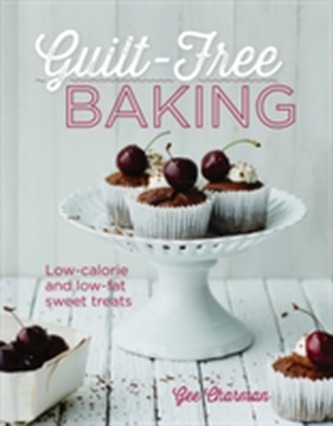 Guilt Free Baking: Low-Calorie & Low-Fat Sweet Treats