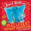 Eliffant Eithaf Digywilydd, Yr / Slightly Annoying Elephant, The