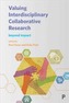 Valuing interdisciplinary collaborative research