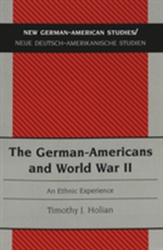 The German-Americans and World War II