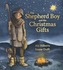 The Shepherd Boy and the Christmas Gifts