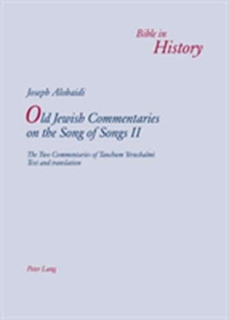 Old Jewish Commentaries on The Song of Songs II