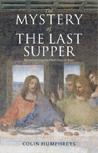 The Mystery of the Last Supper