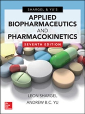 Applied Biopharmaceutics & Pharmacokinetics, Seventh Edition