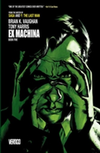 Ex Machina Book Five