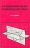 An Introduction to the Electromagnetic Wave