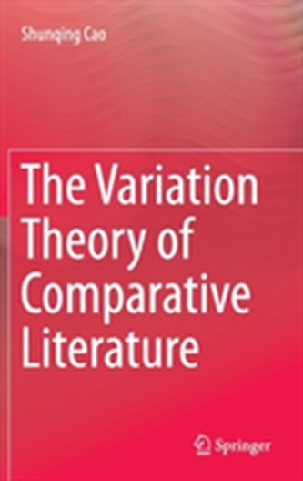 The Variation Theory of Comparative Literature