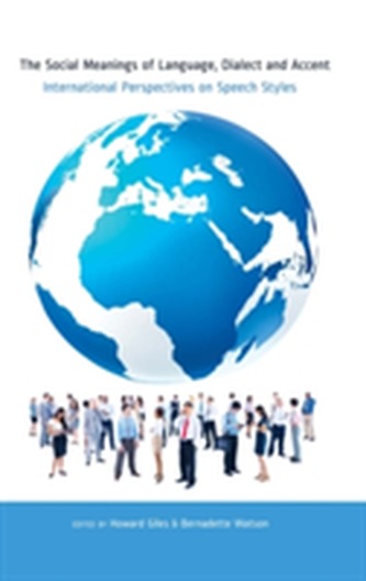 The Social Meanings of Language, Dialect and Accent