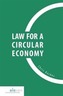 Law for a Circular Economy