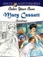 Dover Masterworks: Color Your Own Mary Cassatt Paintings