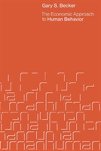 The Economic Approach to Human Behaviour