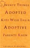 Twenty Things Adopted Kids