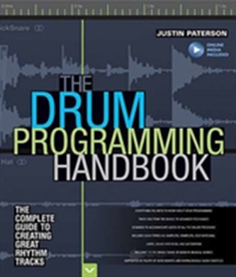 Paterson Justin Drum Programming Hadnbook Complete Guide Bam Bk/Aud