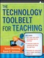 The Technology Toolbelt for Teaching