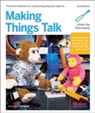 Making Things Talk, 3e