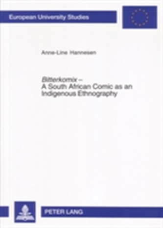 Bitterkomix- A South African Comic as an Indigenous Ethnography