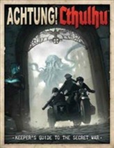 Achtung! Cthulhu Keeper's Guide to the Secret War