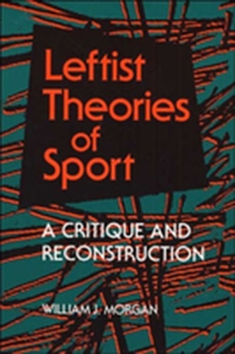 Leftist Theories of Sport