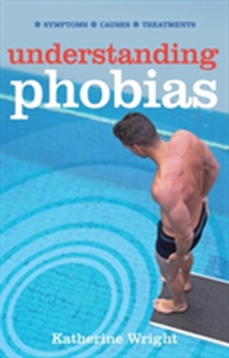 Understanding Phobias