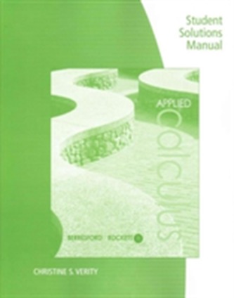 Student Solutions Manual for Berresford/Rockett's Applied Calculus, 7th