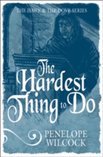 The Hardest Thing to Do