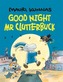 Goodnight, Mr. Clutterbuck
