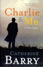 Charlie and Me
