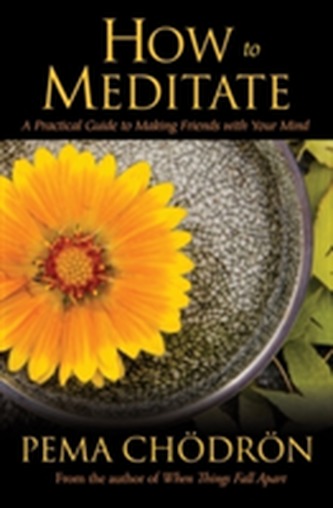 How to Meditate