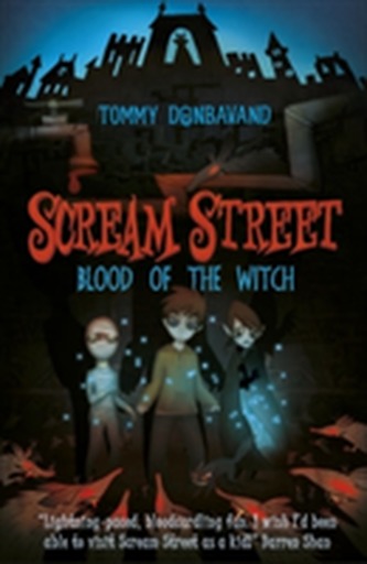 Scream Street 2: Blood of the Witch
