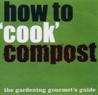 How to 'Cook' Compost