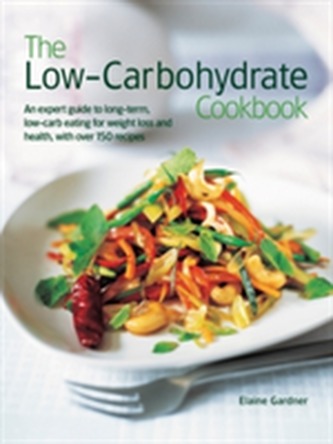 The Low-Carbohydrate Cookbook