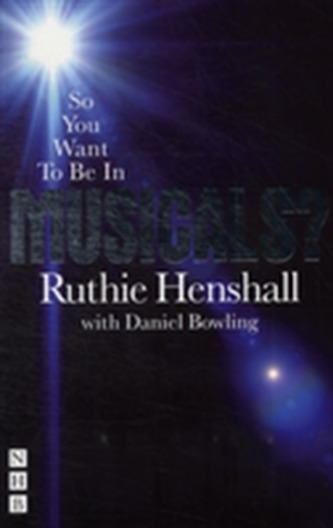 So You Want to be in Musicals?