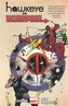 Hawkeye Vs. Deadpool