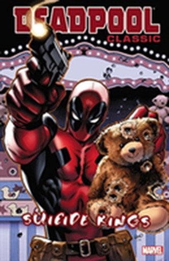 Deadpool Classic Volume 14: Suicide Kings