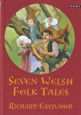 Seven Welsh Folk Tales