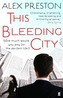 This Bleeding City