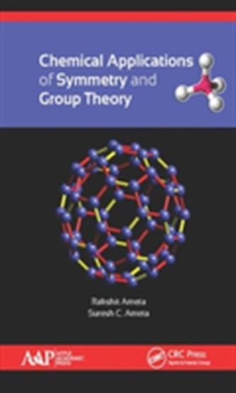 Chemical Applications of Symmetry and Group Theory