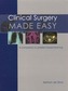 Clinical Surgery Made Easy
