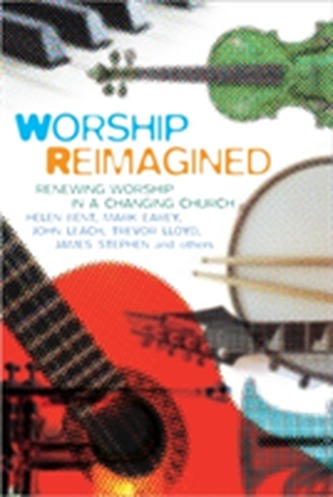 Reimagining Worship