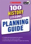 100 History Lessons: Planning Guide